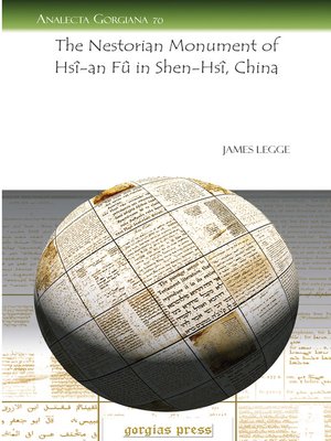 cover image of The Nestorian Monument of Hsî-an Fû in Shen-Hsî, China